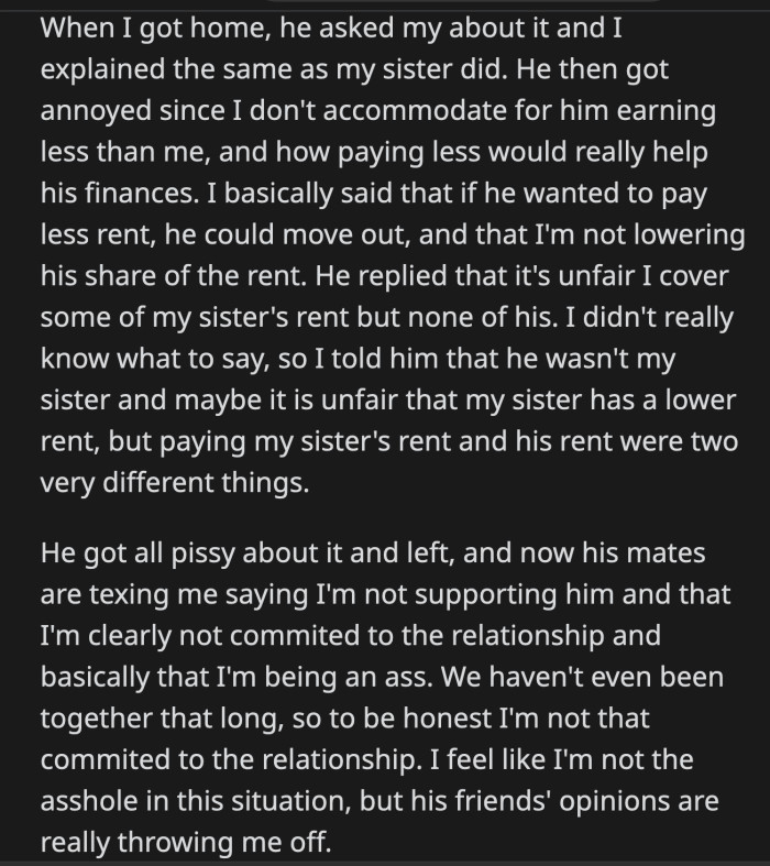 He told OP that she is being unfair and left. His friends supported him, telling OP that she's acting like a jerk and not showing any real commitment to their relationship.