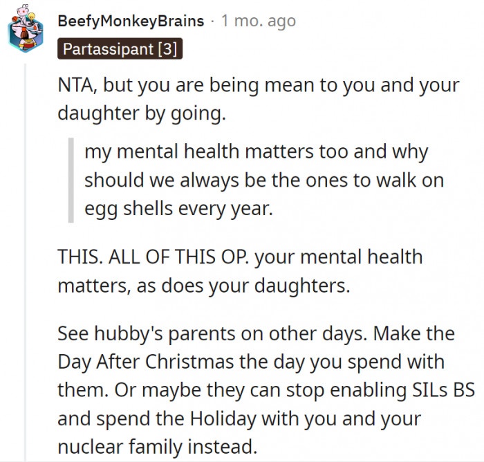 2. Family matters, but so do OP and her daughter's mental health