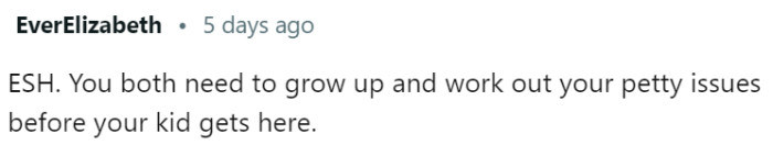 They both need to grow up and work out their petty issues