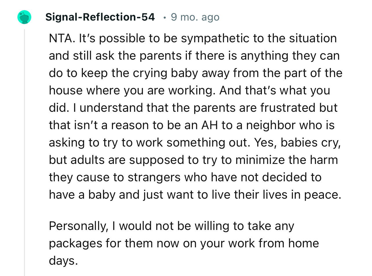 “Yes, babies cry, but adults are supposed to try to minimize the harm they cause to strangers.”