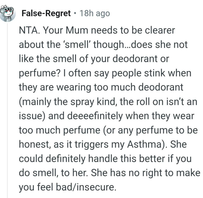 She has no right to make the OP feel insecure about herself