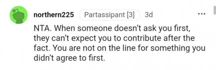 You're not on the line for something you didn't agree to