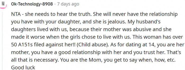 The sister needed to hear the truth. But not many people love hearing it...