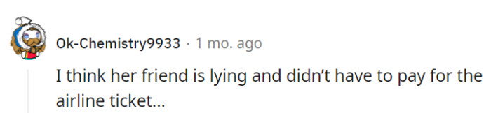 It does seem like there might be some smoke and mirrors surrounding that airline ticket story.