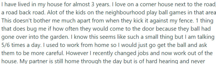 A lot of the kids in the neighborhood play ball games in that area