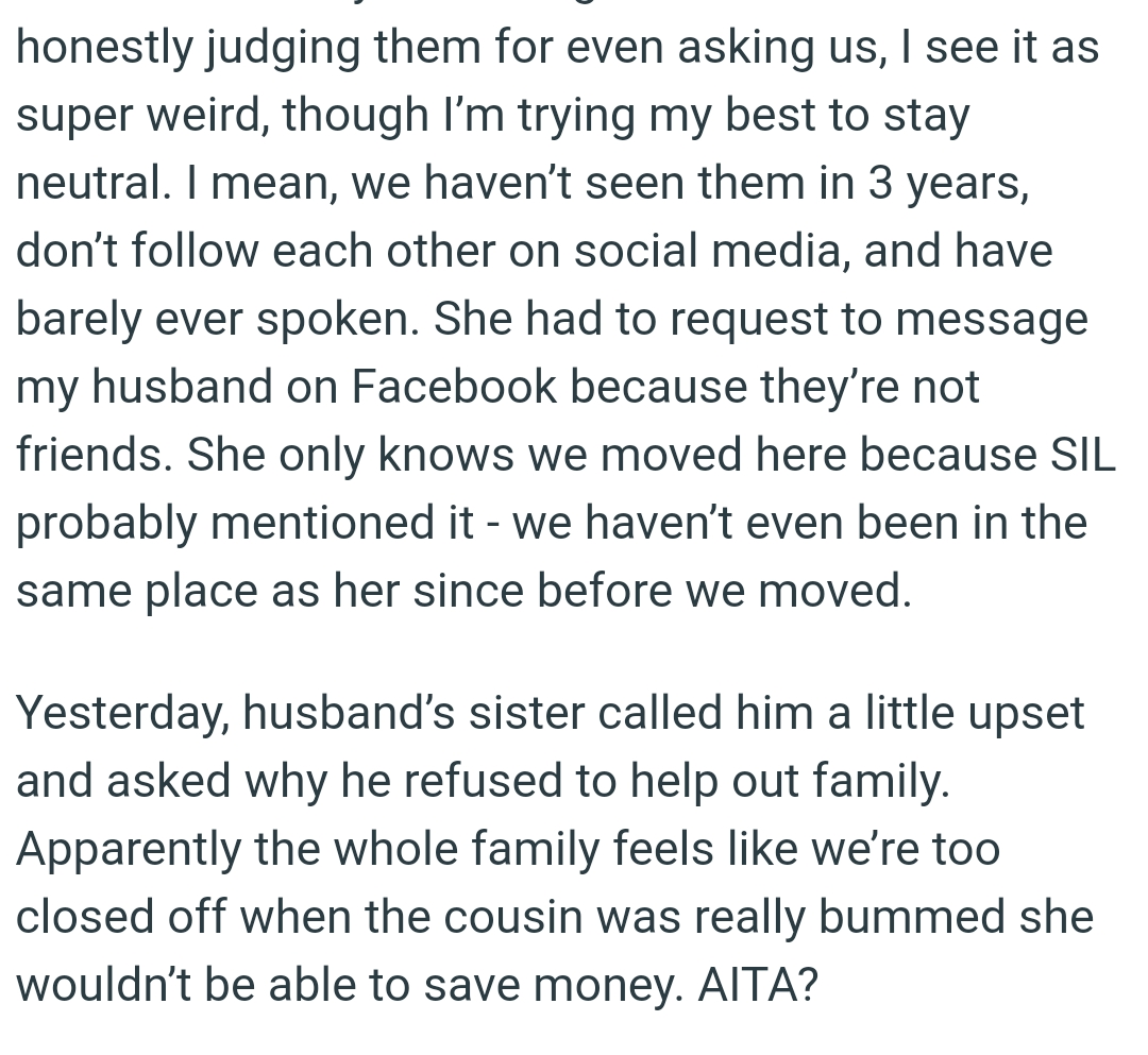 This distant cousin only knows the OP and her husband moved here because SIL probably mentioned it