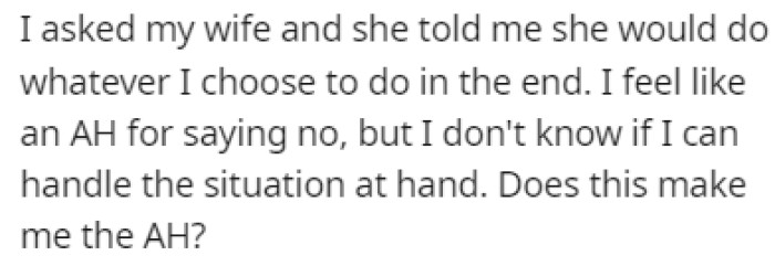 OP doesn't know what she should do, so she turned to Reddit