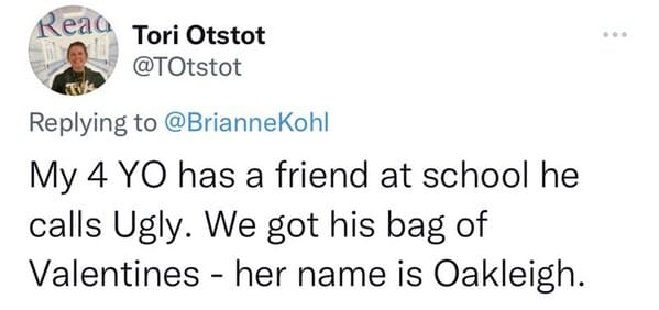 10. It sounded like that to the kid