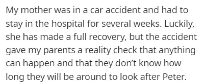 OP's mother got into a car accident recently, which gave her parents a reality check