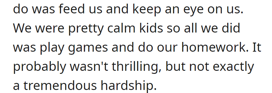 OP says what her sister went through wasn't much of a hardship.