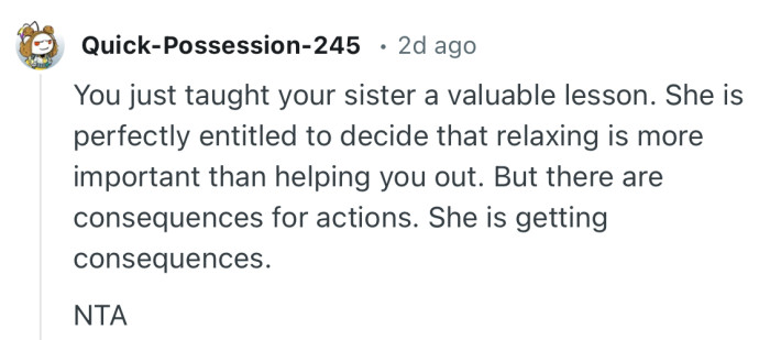 “There are consequences for actions. She is getting consequences.  NTA.”