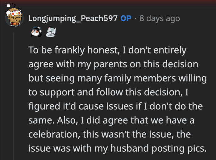 OP doesn't entirely agree with the ban, but she was too afraid to rock the boat