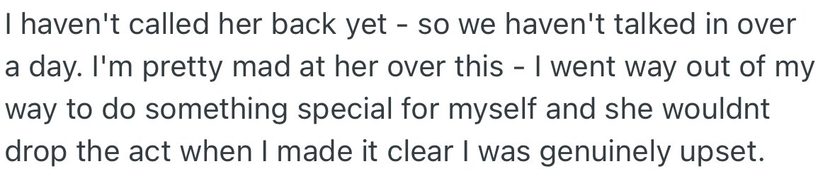 OP is furious with their girlfriend’s action and has not called her back.