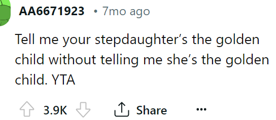 The stepdaughter is the OP's golden child