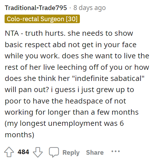 The truth can be painful, and it does seem that he needs to set boundaries while she needs to accept them.