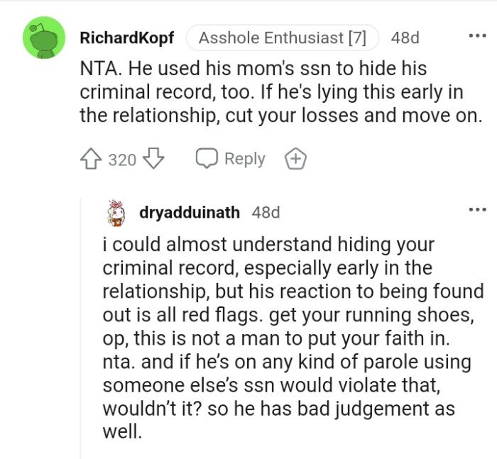 The OP should cut her losses if her boyfriend is lying so early in the relationship.