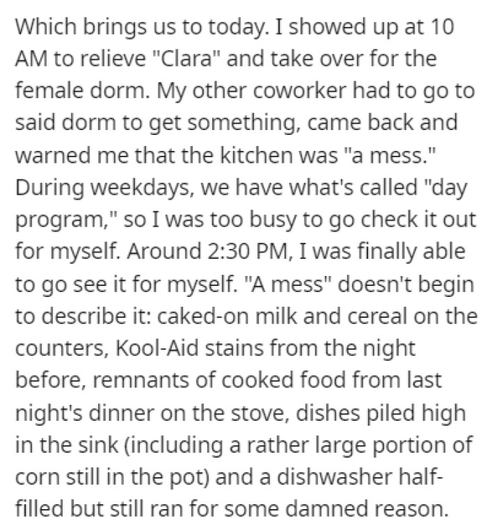 OP's last straw was when they showed up to take over the shift after Clara