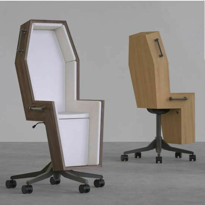 22. We spend most of our lives sitting down, so why not...