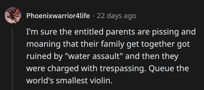 Oh, Poor You. Did You Finally Get the Just Consequences of Your Entitled Actions? Let Me Shed a Tear.