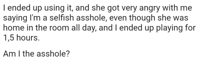 OP's girlfriend became very angry with him, saying he's a selfish AH