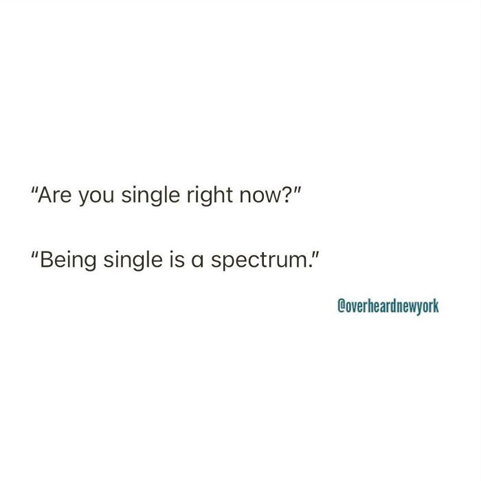 44. Is being single a spectrum?