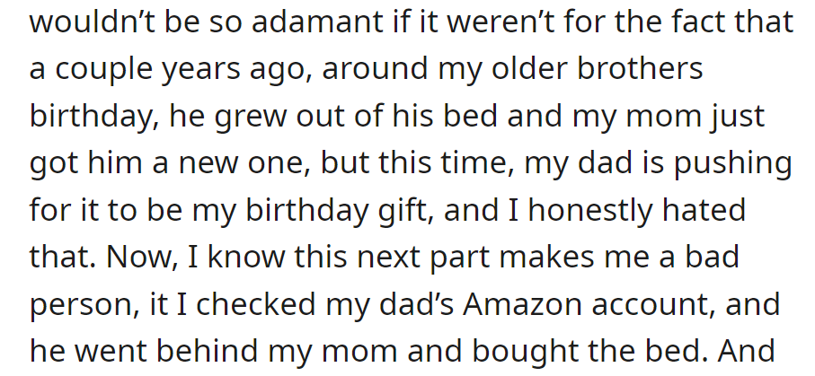 OP opposed the bed gift due to their brother's experience. Dad bought it secretly; OP feels guilty finding out.