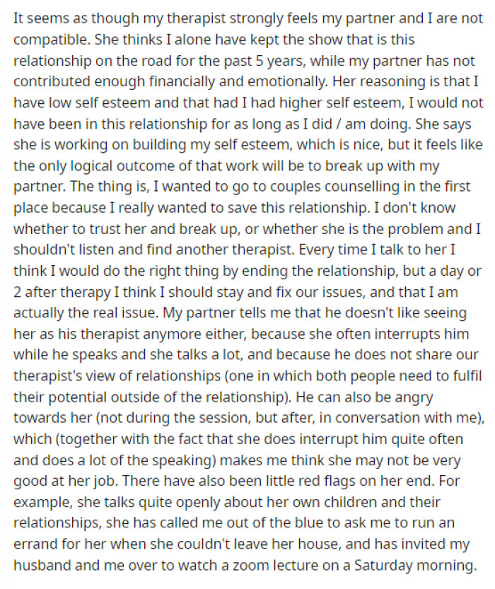 She explains that she thinks the therapist is pretty much just trying to break them up at this point, but everyone has their reasons as to why this is.
