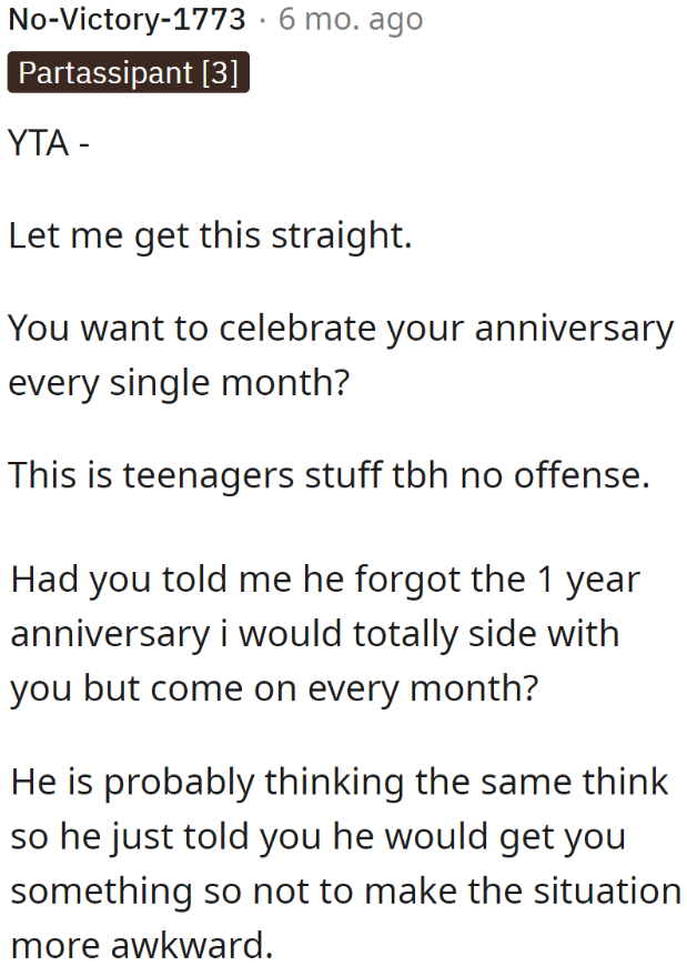 Redditors tell her off, saying that monthsaries are immature.