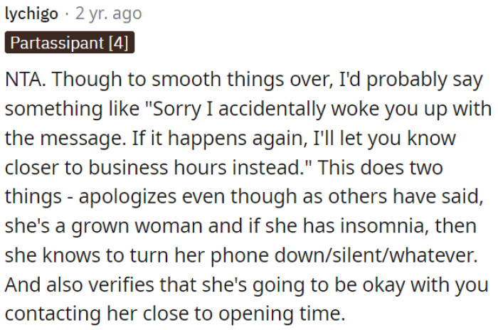 OP should notify the supervisor during business hours in the future to avoid any inconvenience.