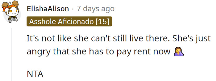 Now, she has to pay the rent