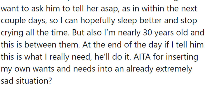 OP was placed in a difficult situation because her mom has no idea about what's coming.