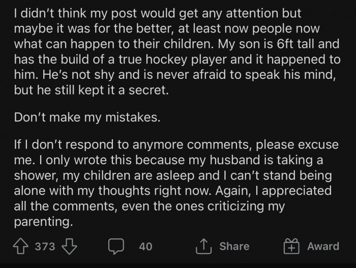 OP's son kept it a secret even though he was never afraid to speak his mind.