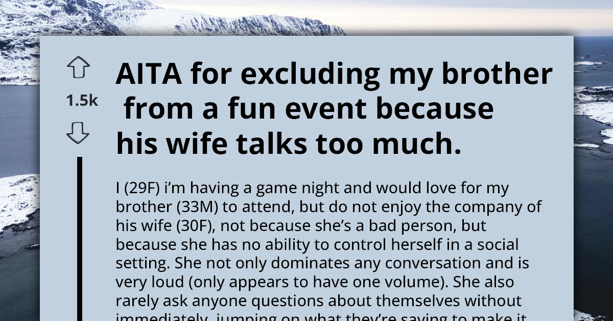 Woman Plots Secret Game Night Without Brother Due To His Wife Unbearable Habit That Ruins Every Family Gathering