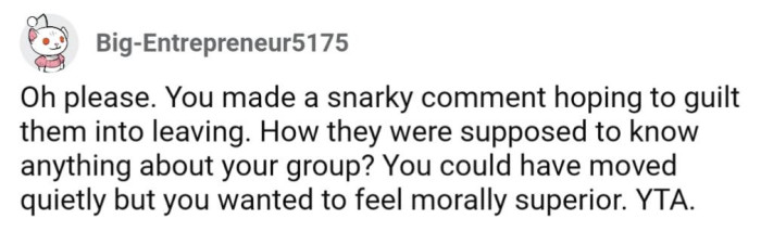 Just as OP couldn't know about the group, they also wouldn't have known anything about OP's