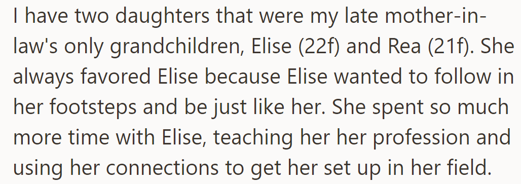 OP's MIL favored one granddaughter, Elise, over the other, Rea, by investing more time and resources into Elise's career aspirations.