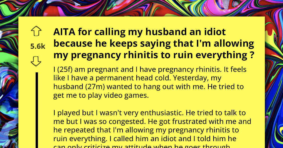 Husband Angry At Wife Because Her Pregnancy Symptoms Ruin His Romantic Idea Of Pregnancy