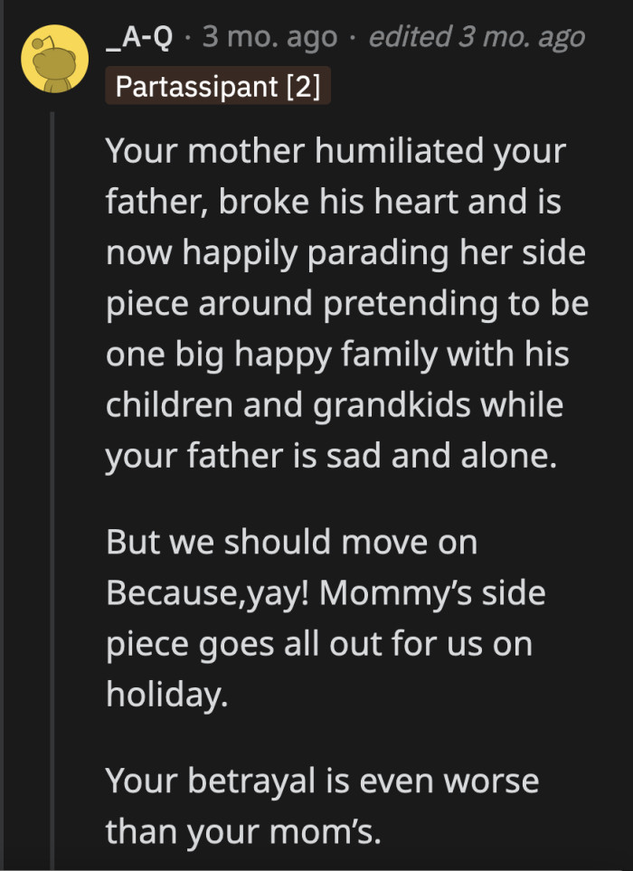 OP's dad deserves better than a child who has no sympathy