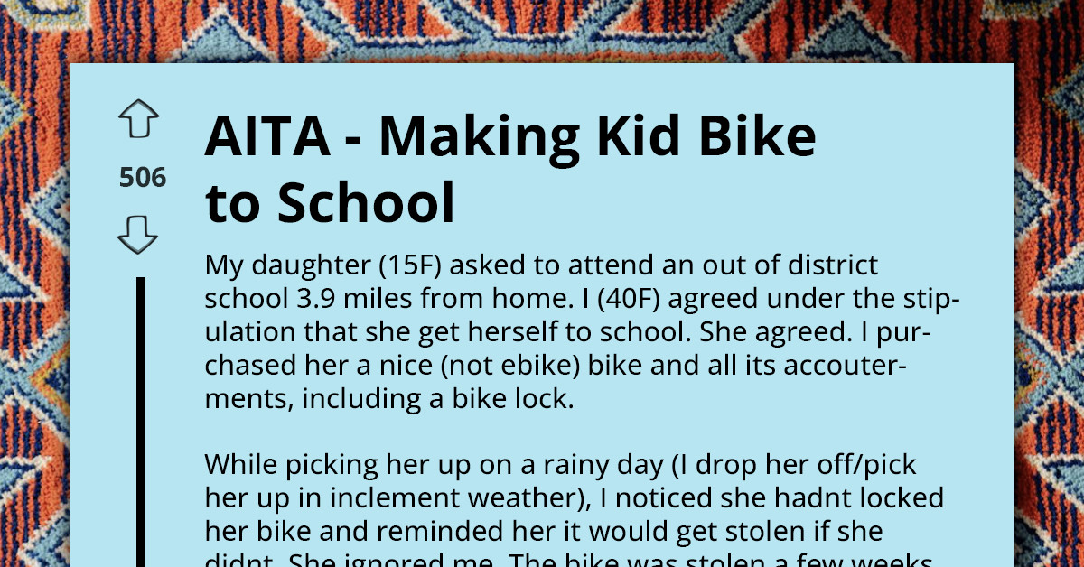Mom Makes Teen Daughter Commute Nearly Four Miles To School On A Bike, While Son Gets A Comfy Ride Every Morning