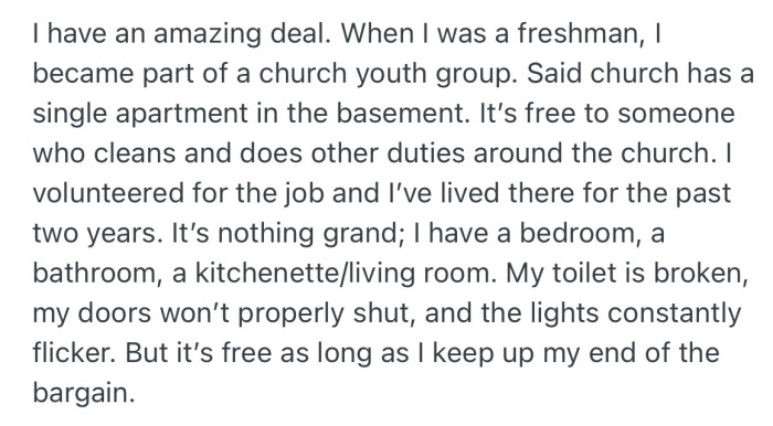 OP joined a church youth group as a freshman and was given a single apartment to stay in, free!