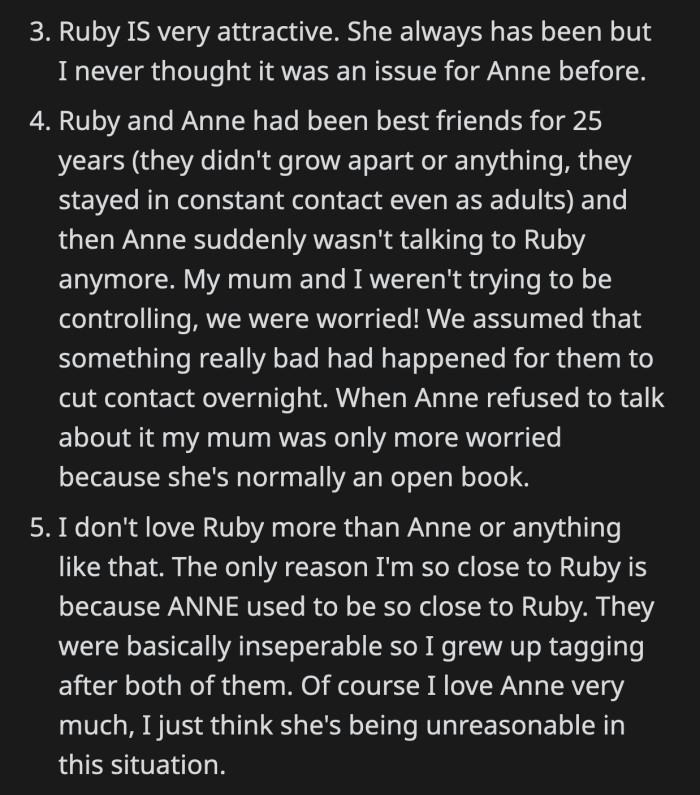Ruby and Anne have been friends for 25 years. As far as OP knew, they never had a falling out which is why Anne's choice for her bridal party was controversial.