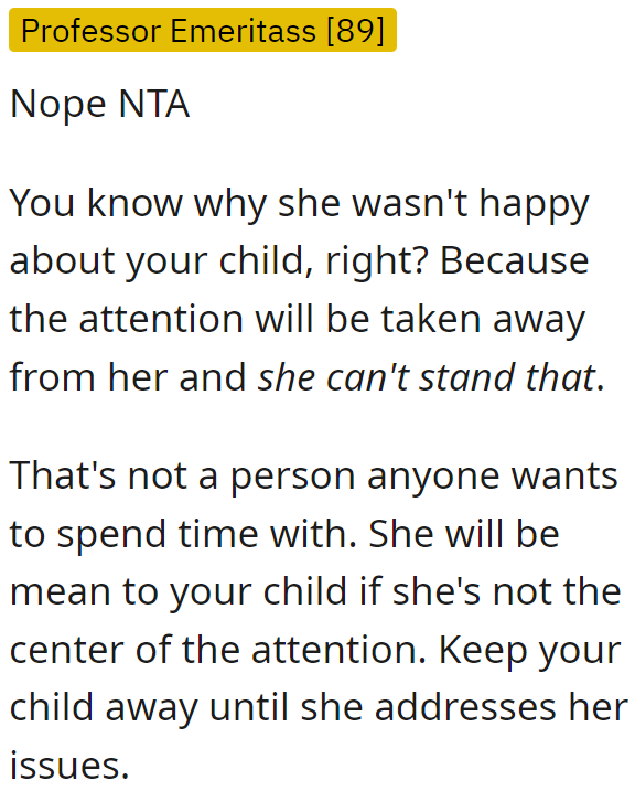 The MIL Probably Doesn't Want the Attention Taken Away from Her.