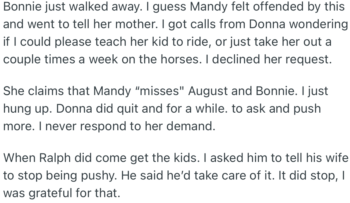 OP Received Calls from Donna Wondering If She Could Teach Her Kid to Ride Their Horses. However, OP Bluntly Declined.