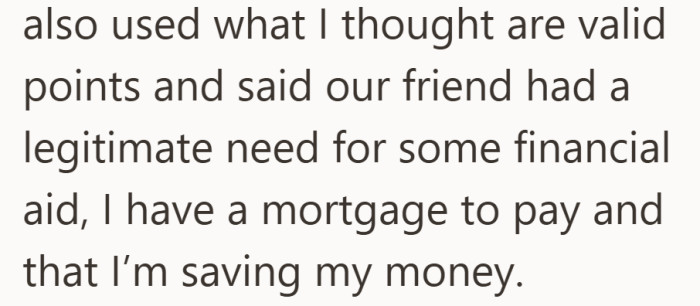 She explains the difference she sees between helping with a need and protecting her own stability.