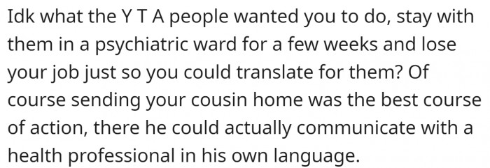 What was the right reaction? Stay with them indefinitely?
