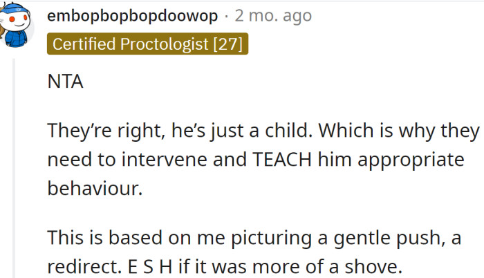 The fact that he is just a child says that he needs to be taught how to behave towards animals: