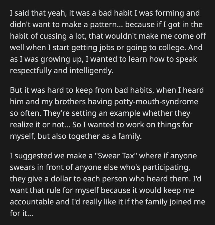 Her dad also got mad after OP asked him for $18 after overhearing a drunken conversation between him and his brother