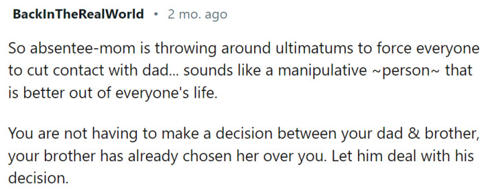 It looks like the brother has already made his choice.