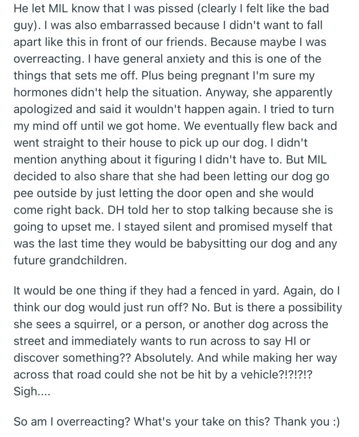 OP has vowed never to let her MIL close to her dog again. Neither will she babysit any future grandkids