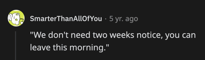 1. You severely overestimated your contributions to this organization. Next!