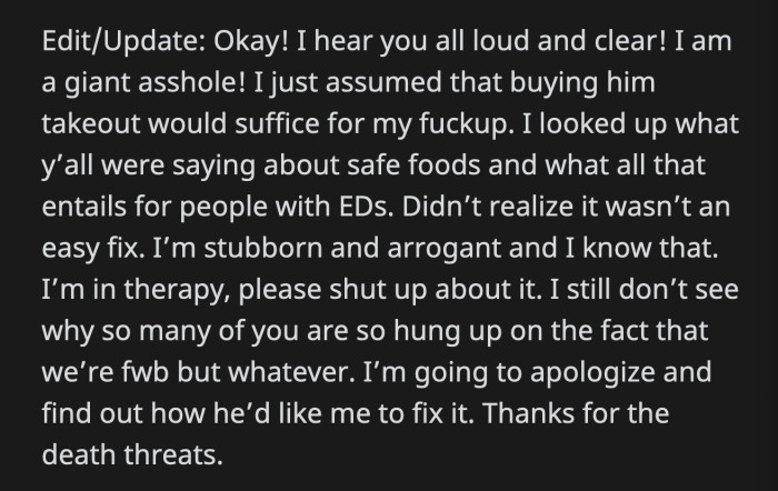 Even OP's Remorse Sounds Half-Assed. He Needs to Do Better Before He Harms His Roommate Further.